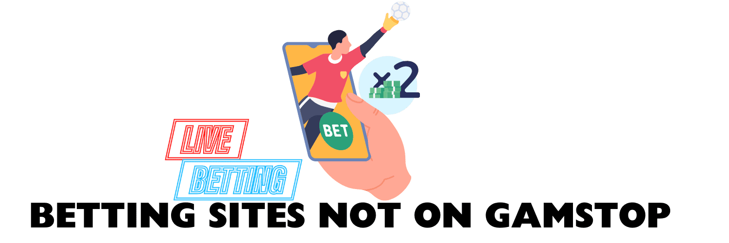 Betting Sites Not On GamStop – Non GamStop Betting Sites 2025