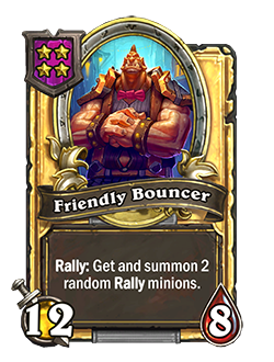 HS_NEUTRAL_BG33_700_G_enUS_FriendlyBouncer-122740_GOLDEN.png