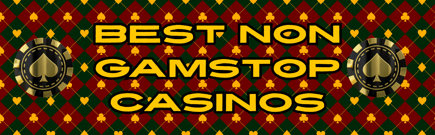 non GamStop Casinos